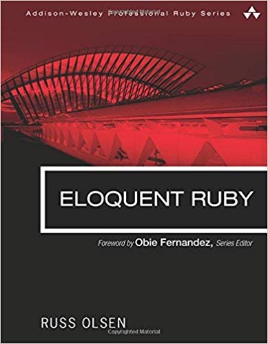 Eloquent Ruby by Russ Olsen