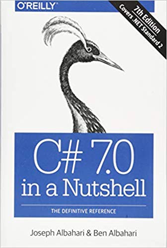 C# 7.0 in a Nutshell: The Definitive Reference - www.programmingcube.com
