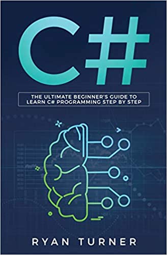 C#: The Ultimate Beginner's Guide to Learn C# Programming Step by Step  - www.programmingcube.com