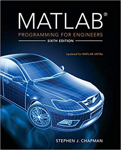 MATLAB Programming for Engineers by Stephen J. Chapman - www.programmingcube.com