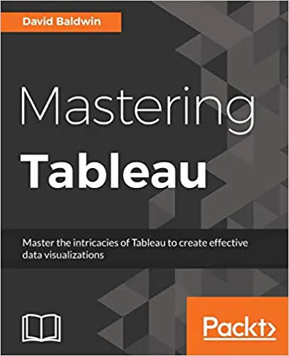 Mastering Tableau: Smart Business Intelligence techniques to get maximum insights from your data - www.programmingcube.com