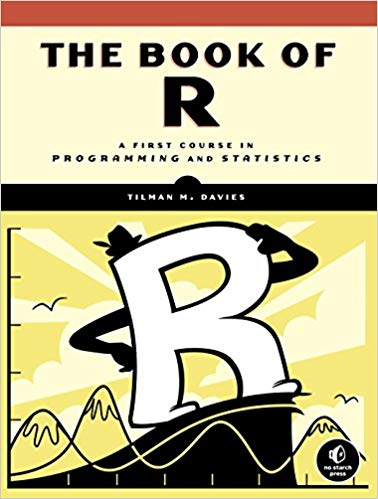 The Book of R: A First Course in Programming and Statistics by Tilman M. Davies - www.programmingcube.com