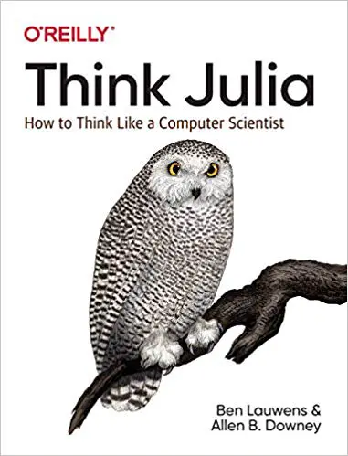 Think Julia: How to Think Like a Computer Scientist - www.programmingcube.com