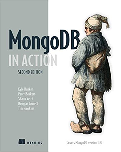 MongoDB in Action: Covers MongoDB version
