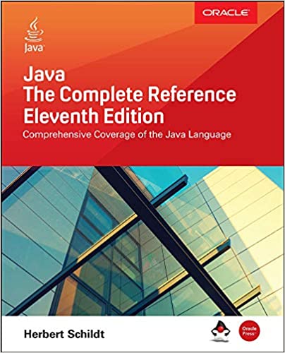 Java A Beginner's Guide by Herbert Schildt