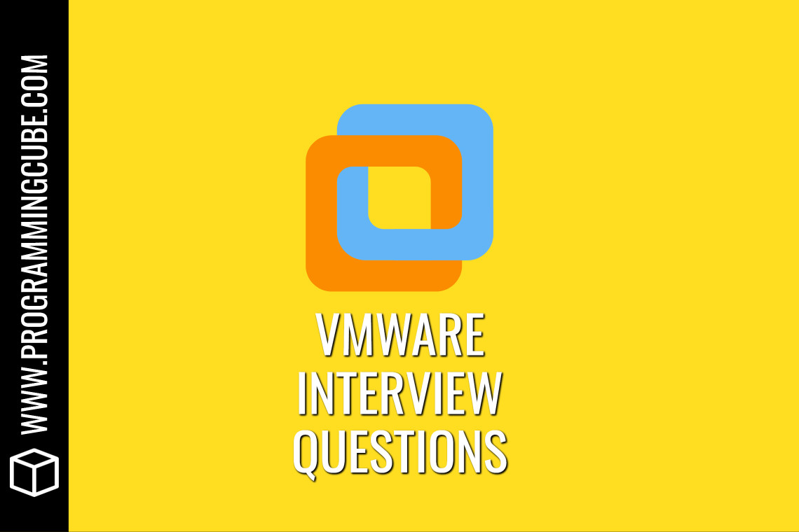 vmware interview questions and answers