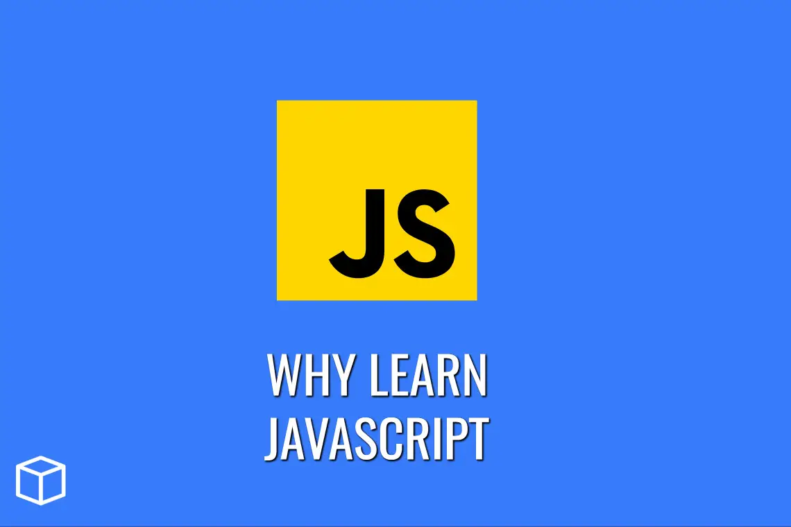 why-learn-javascript-js-programmingcube