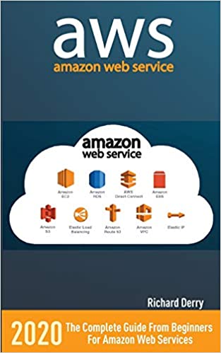 AWS - AMAZON WEB SERVICES - The Complete Guide From Beginners For Amazon Web Services