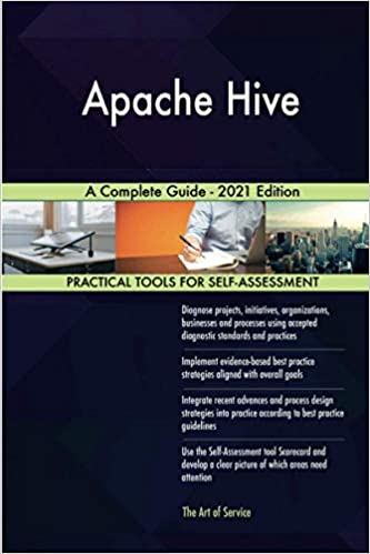 Apache Hive A Complete Guide