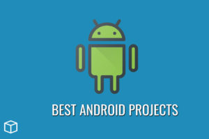 best-android-projects