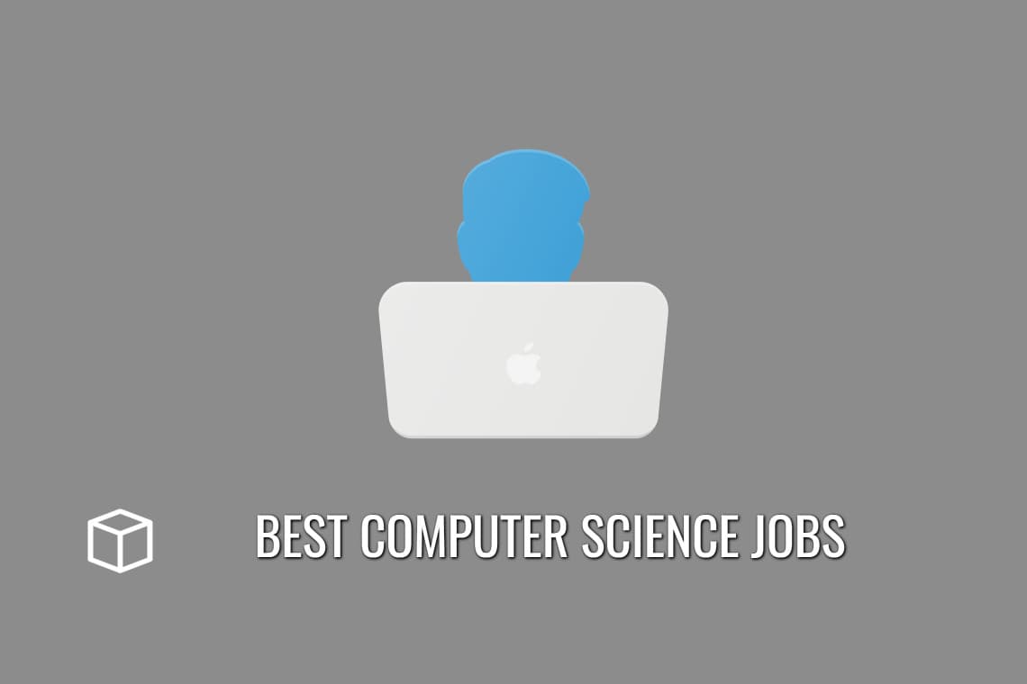 Best Computer Science Jobs