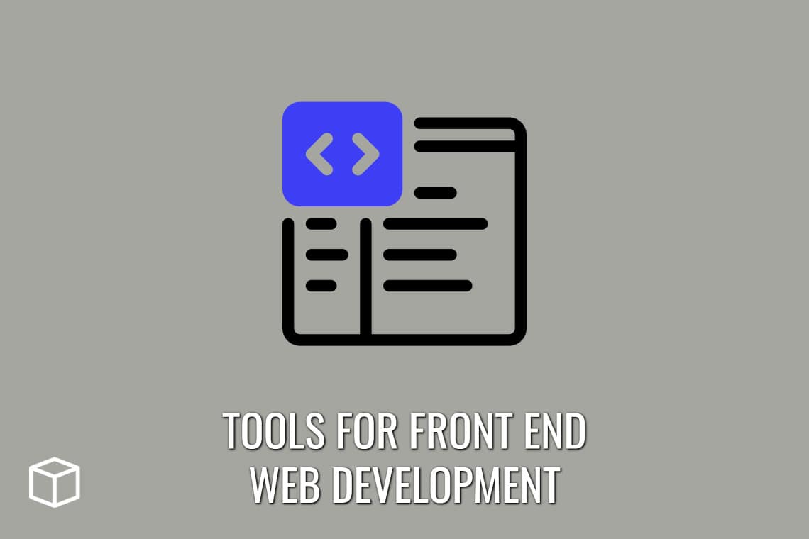 Best Tools for Front End Web Development