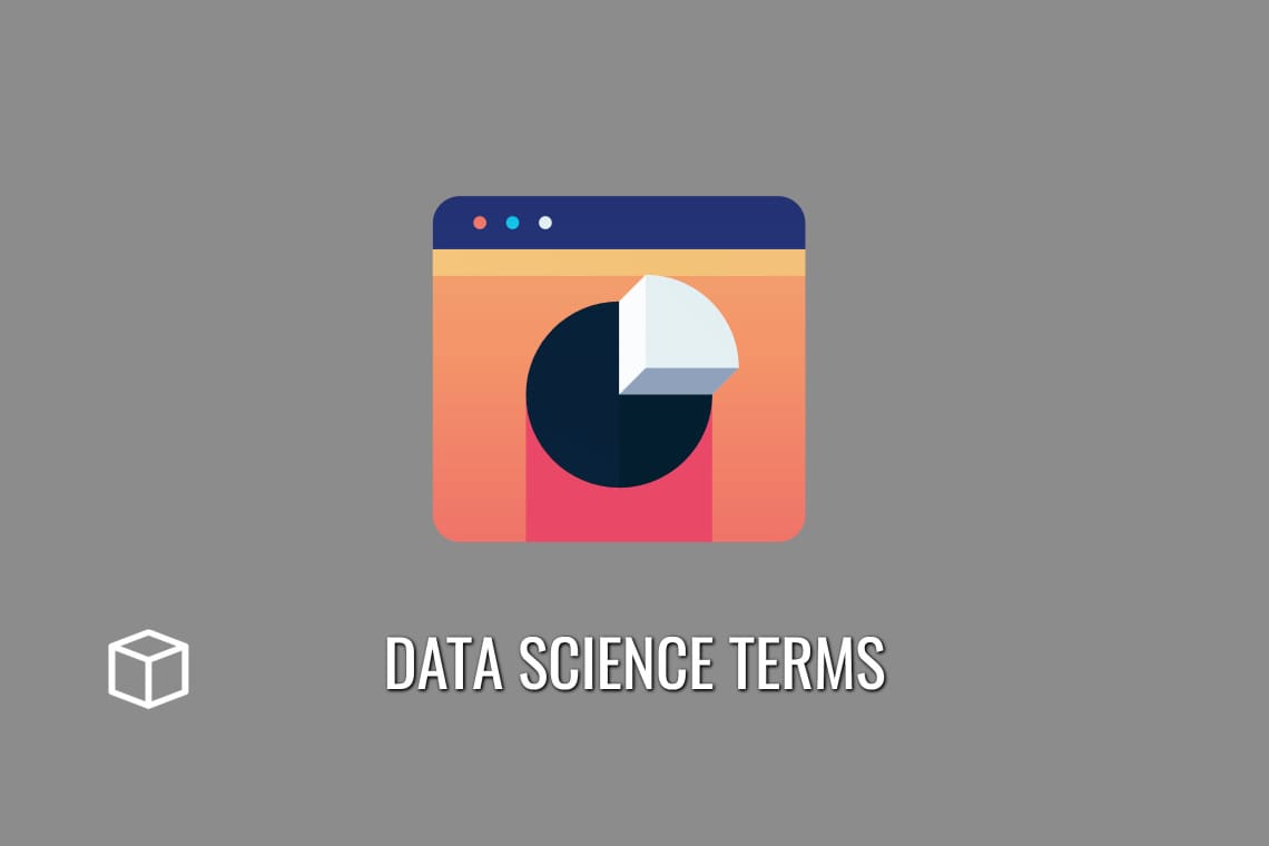 Data Science Terms