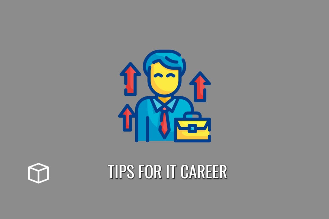 tips for IT Career