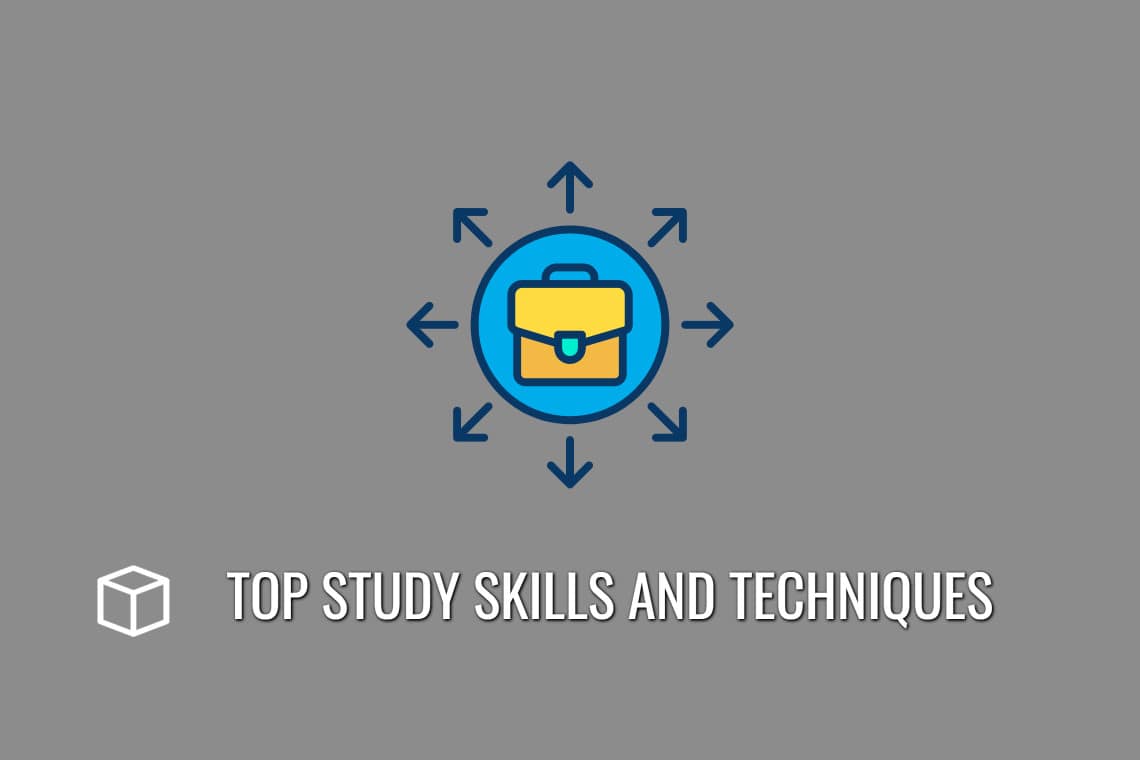 Top Study Skills and Techniques