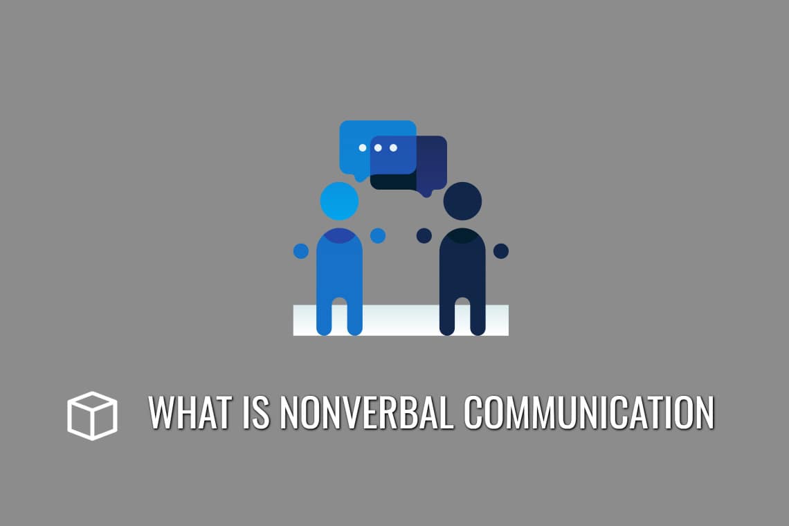 What is Nonverbal Communication