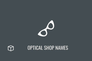 optical-shop-names