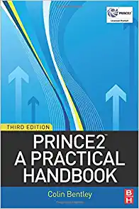 PRINCE2: A Practical Handbook