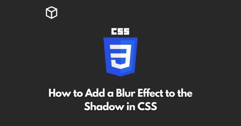 In this CSS tutorial, we'll show you how to create a blur effect for shadows using CSS.