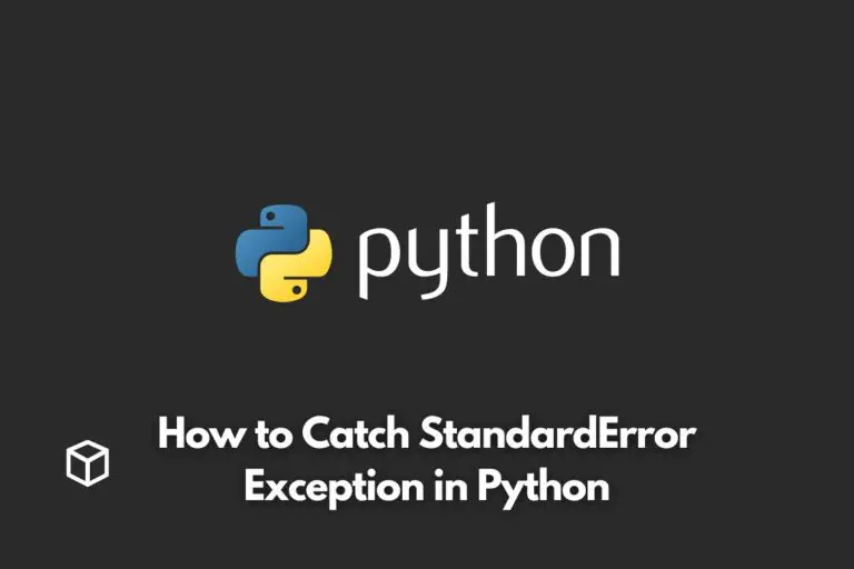 how-to-catch-standarderror-exception-in-python