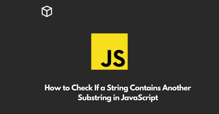 in this Javascript tutorial, we'll discuss some of the most common methods.