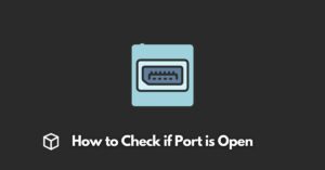 how-to-check-if-port-is-open