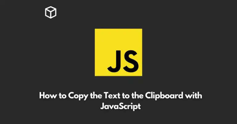 In this Javascript tutorial, we will show you how to copy text to the clipboard using JavaScript.