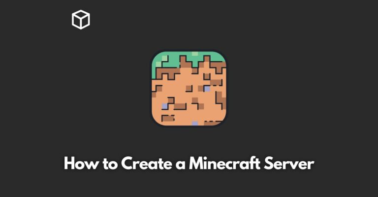 how-to-create-a-minecraft-server