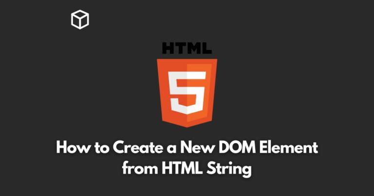 In this HTML tutorial, we'll go over how to create a new DOM element from an HTML string in JavaScript.