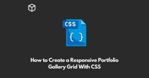 how-to-create-a-responsive-portfolio-gallery-grid-with-css