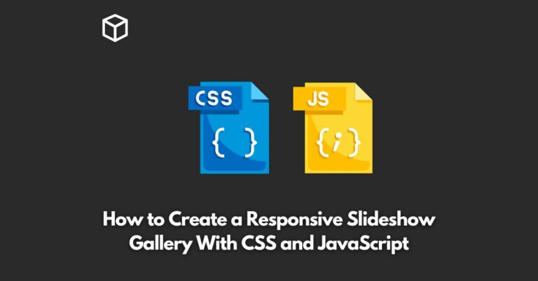 how-to-create-a-responsive-slideshow-gallery-with-css-and-javascript