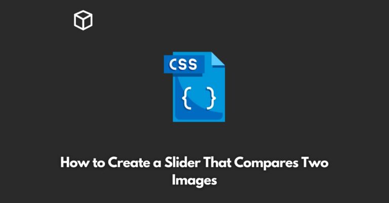how-to-create-a-slider-that-compares-two-images