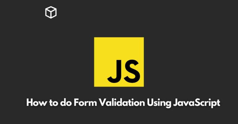 In this Javascript tutorial, we will go over the basics of form validation using JavaScript.