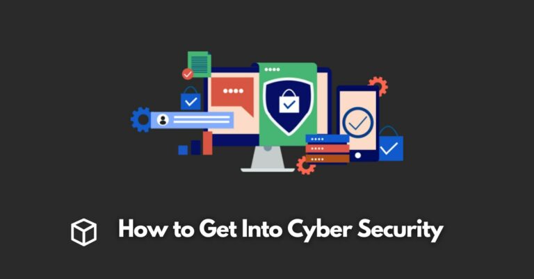 how-to-get-into-cyber-security
