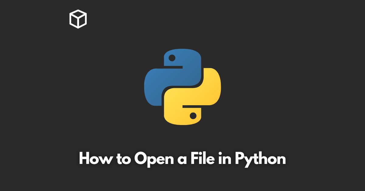 how-to-open-a-file-in-python