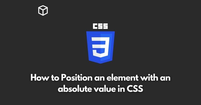 how-to-position-an-element-with-an-absolute-value-in-css