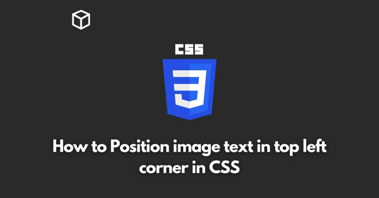 how-to-position-image-text-in-top-left-corner-in-css