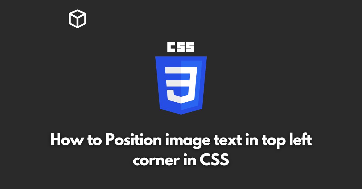 how-to-position-image-text-in-top-left-corner-in-css