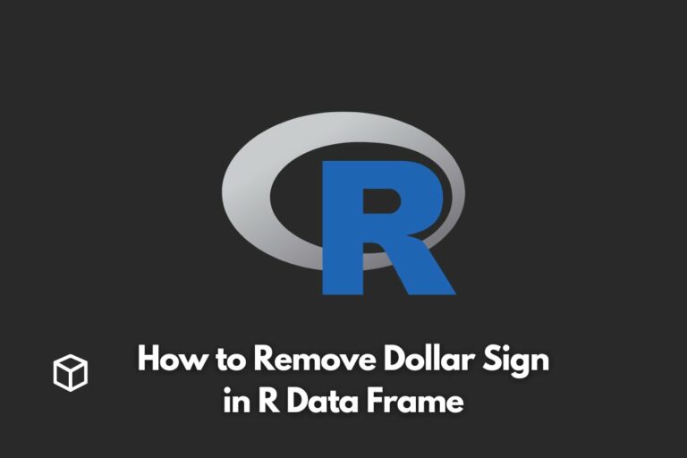 how-to-remove-dollar-sign-in-r-data-frame
