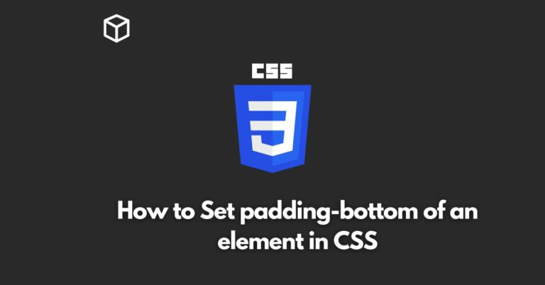 By the end of this CSS tutorial, you will have a solid understanding of how to use the padding-bottom property to enhance the layout and design of your website.