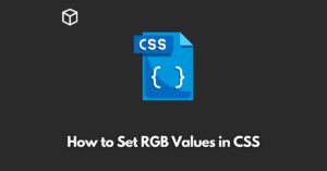 how-to-set-rgb-values-in-css