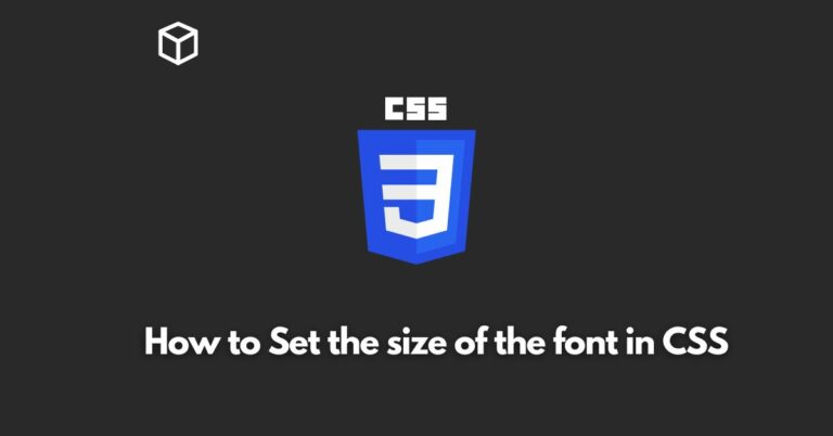 In this CSS tutorial, we'll go over the different ways to set the font size in CSS, and provide some examples to help you get started.