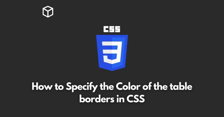 how-to-specify-the-color-of-the-table-borders-in-css