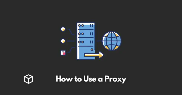 how-to-use-a-proxy