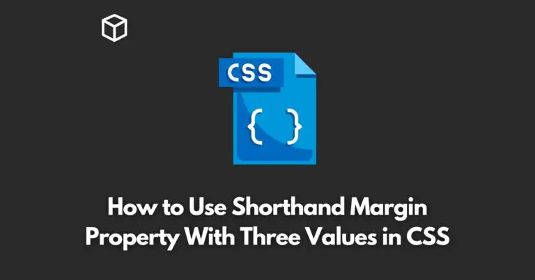 how-to-use-shorthand-margin-property-with-three-values-in-css