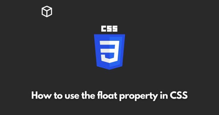 how-to-use-the-float-property-in-css