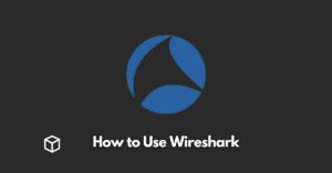 how-to-use-wireshark
