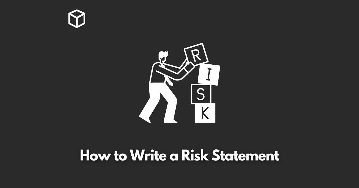 how-to-write-a-risk-statement