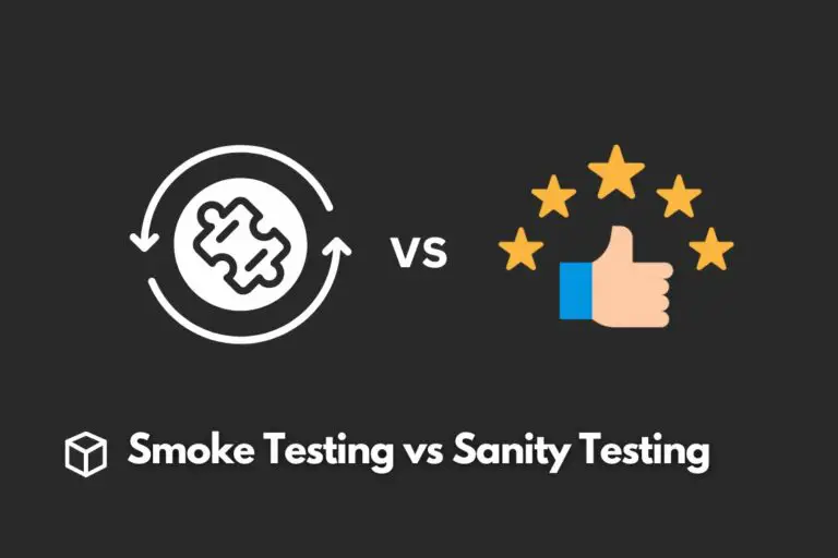 smoke-testing-vs-sanity-testing