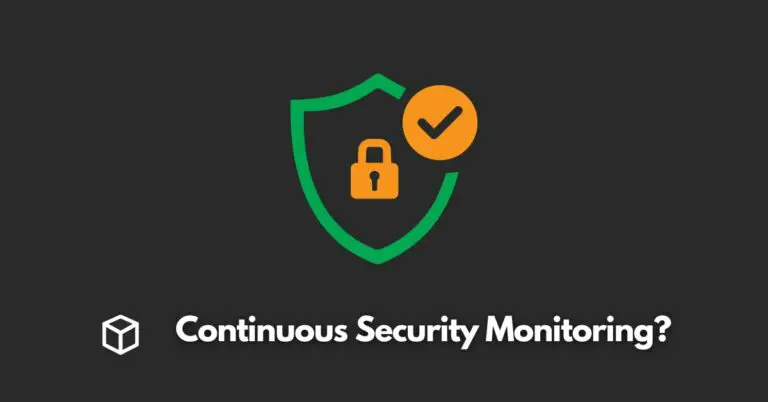 what-is-continuous-security-monitoring